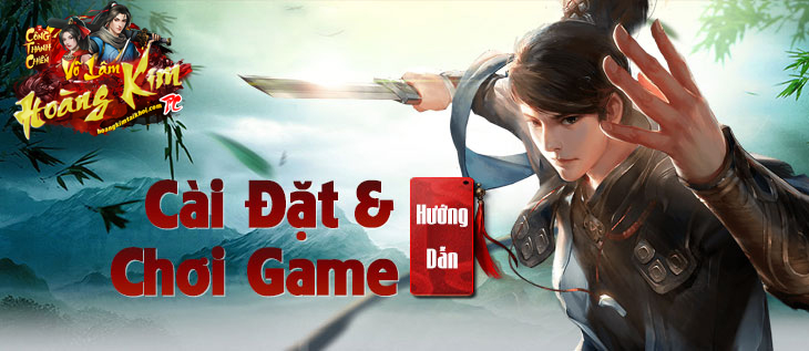 Tải game và cài đặt